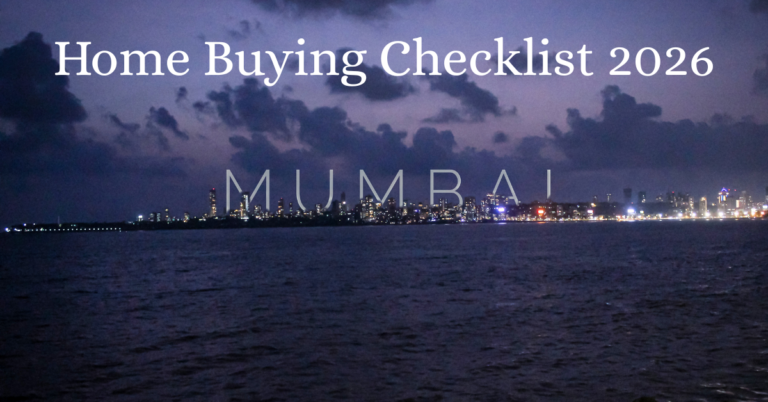 Home Buying Checklist Mumbai 2026 – Complete Buyer Guide
